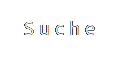 S u c h e